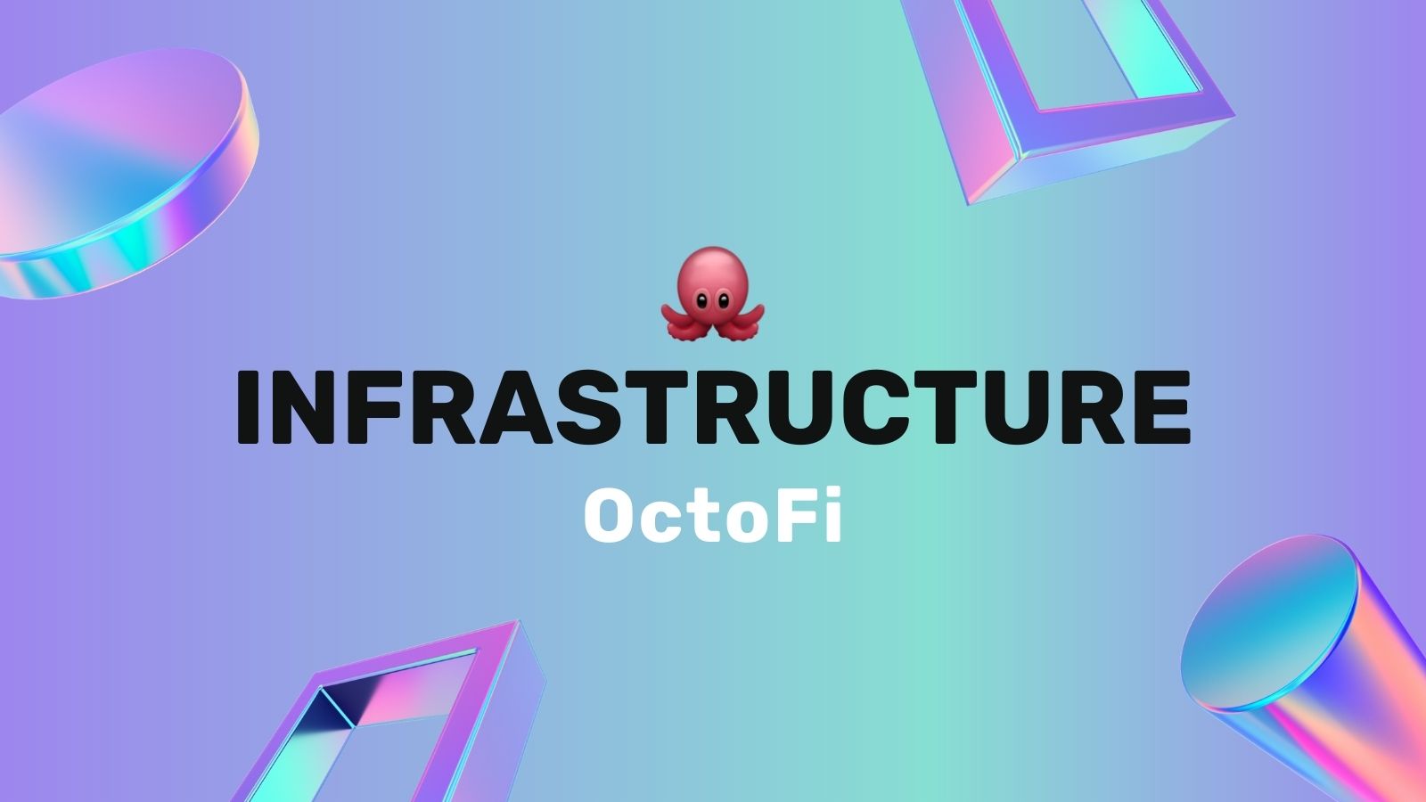 Infrastructure for Decentralized Finance with Tentacles