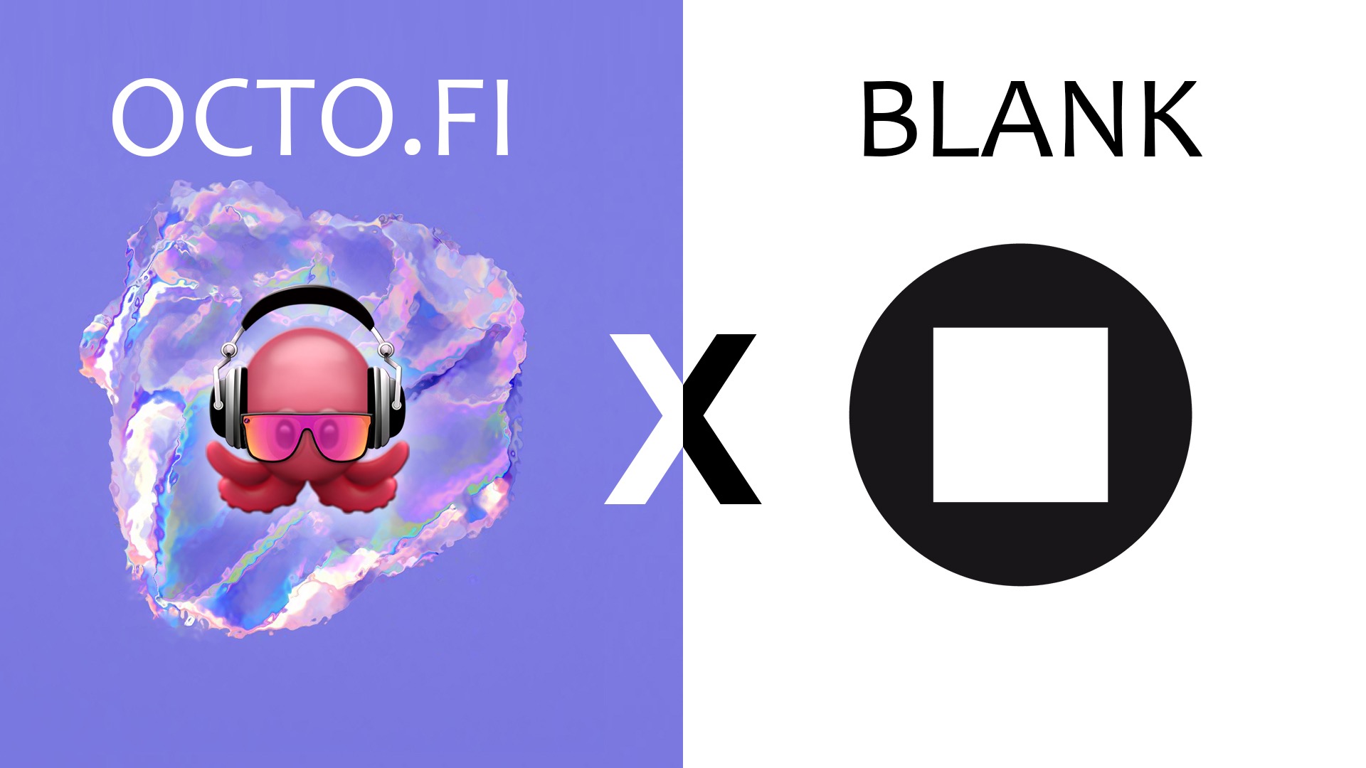 OCTO x BLANK partnership: The Tentacult grows bigger!